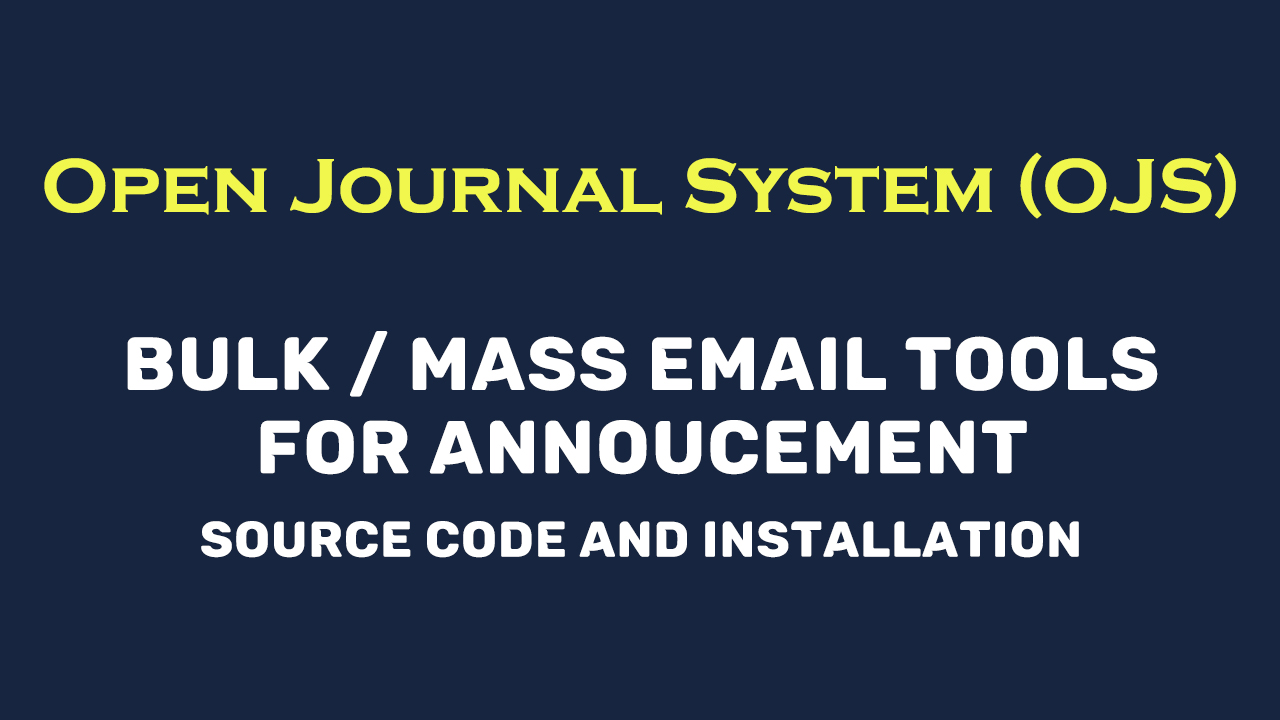 050 Bulk / Mass Email Tools for announcement with source code and installation